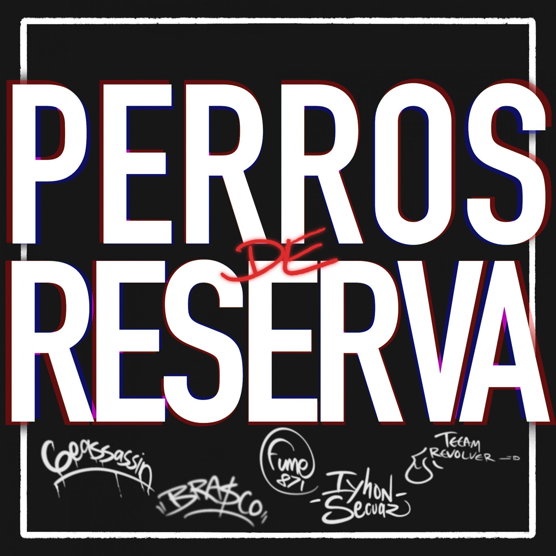 Album cover of Perros de Reserva