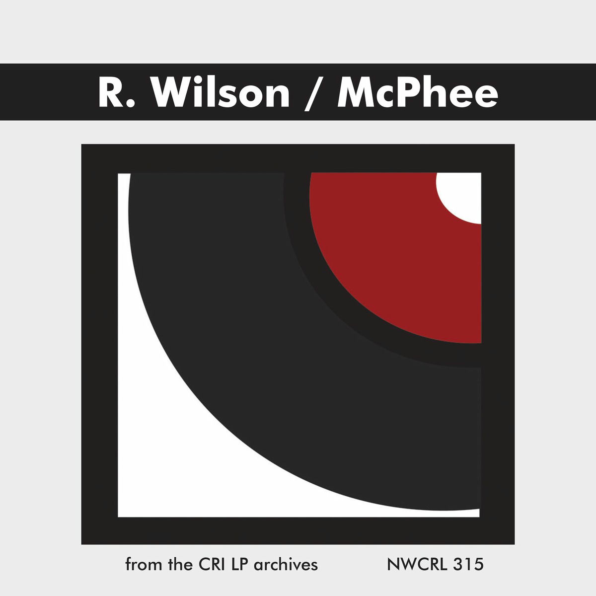 Album cover of Music of Richard Wilson & Colin McPhee