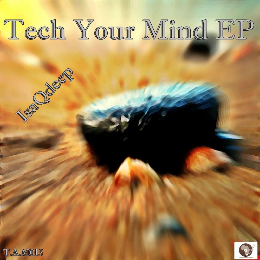 Picture of Tech Your Mind EP