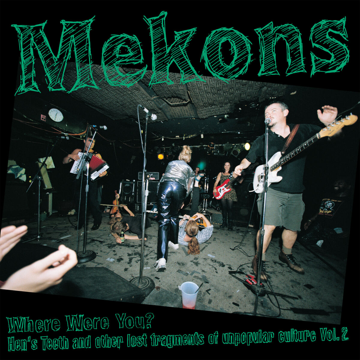 Album cover of Where Were You?: Hen's Teeth and Other Lost Fragments of Un-Popular Culture Vol.2
