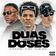 Duas Doses (Versão RJ)