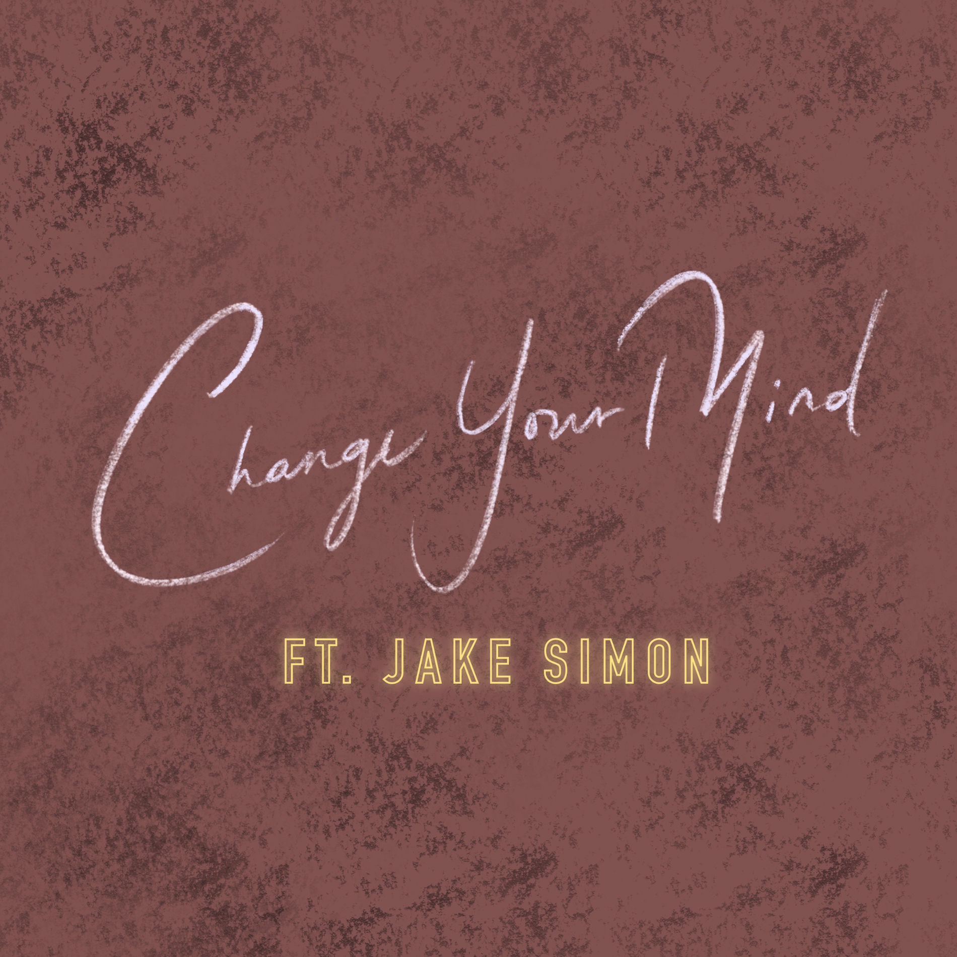 Album cover of Change Your Mind (feat. Jake Simon)