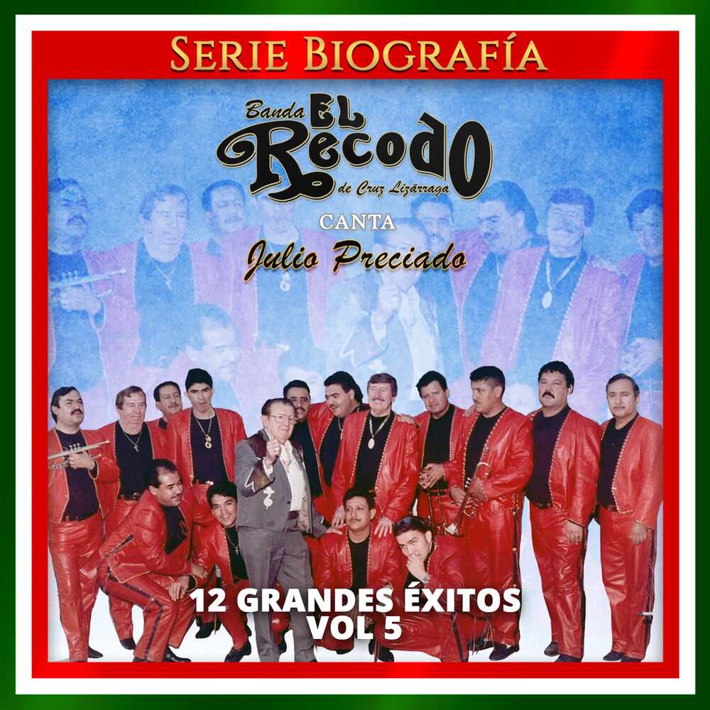 Picture of Canta Julio Preciado: 12 Grandes Éxitos, Vol. 5