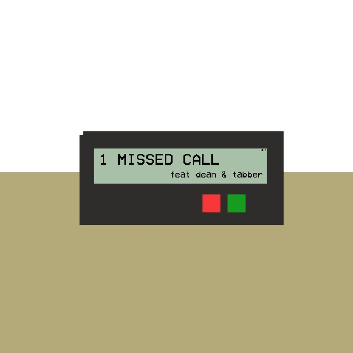 Album cover of 1 Missed Call (feat. DEAN & TABBER)