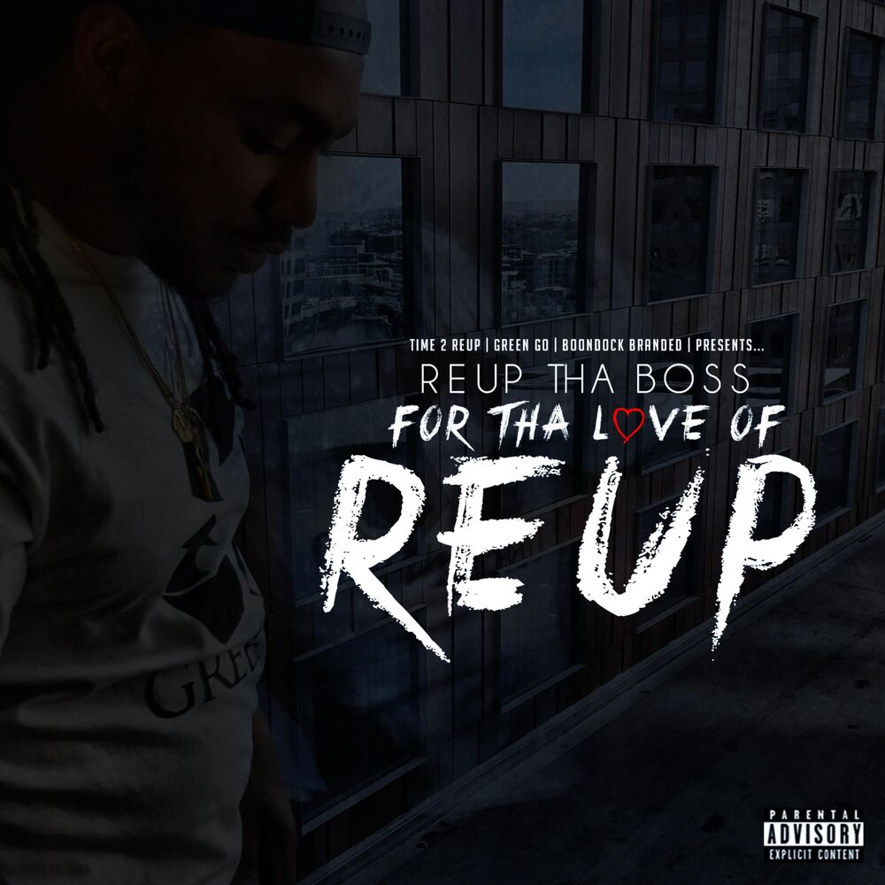Picture of For Tha Love of Reup