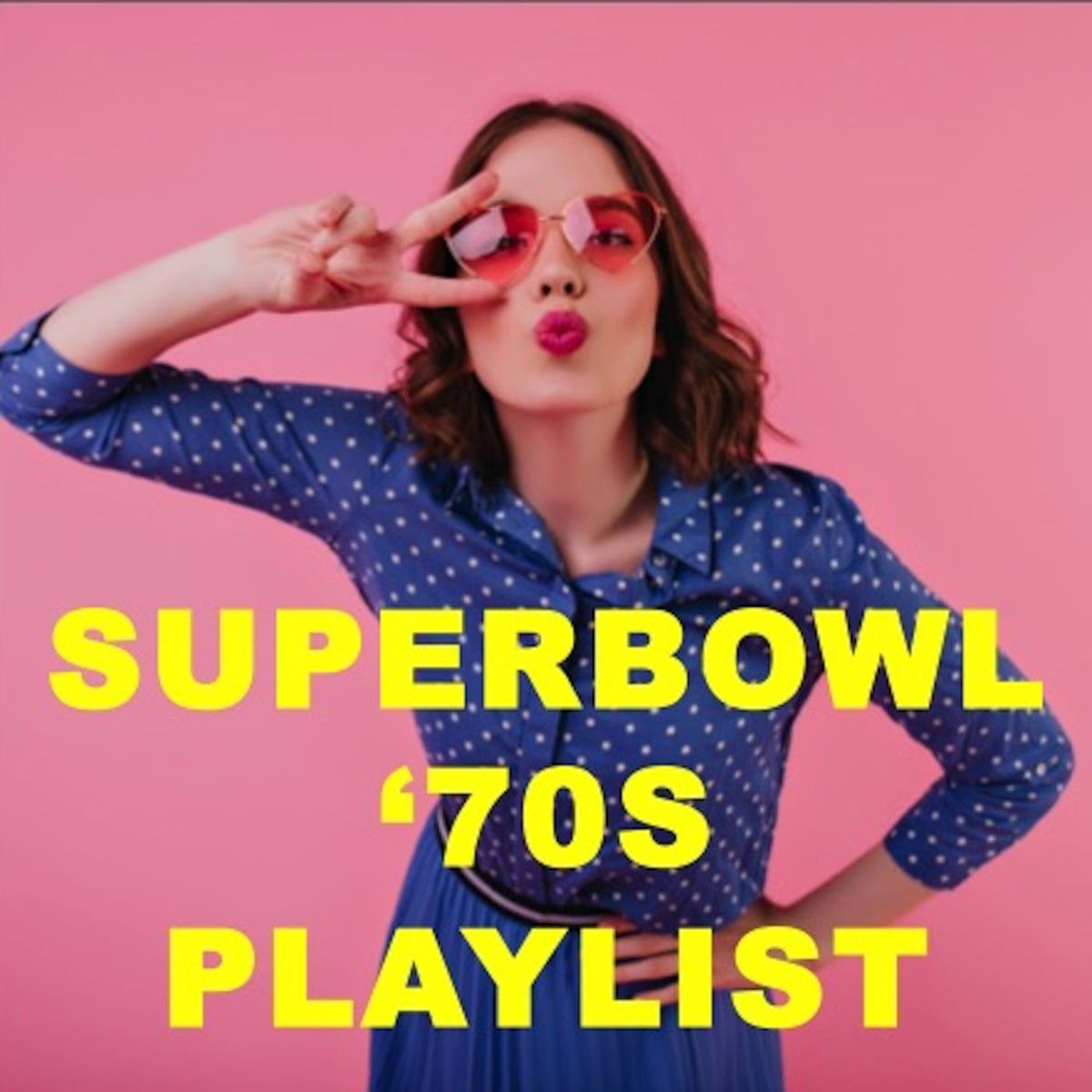 Album cover of Superbowl '70s Playlist
