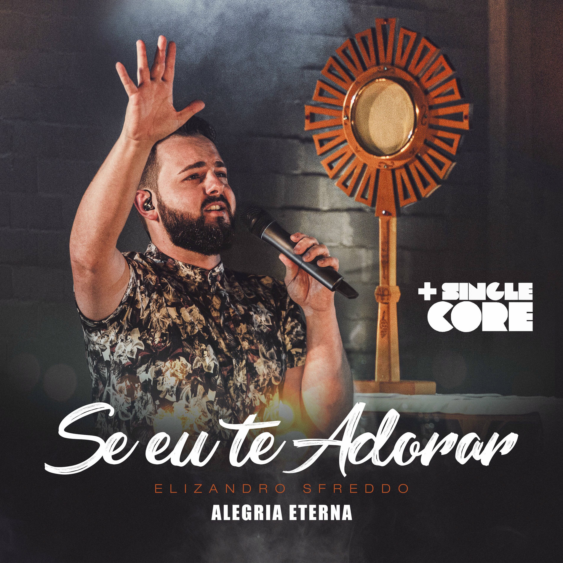 Album cover of Se Eu Te Adorar (Alegria Eterna)