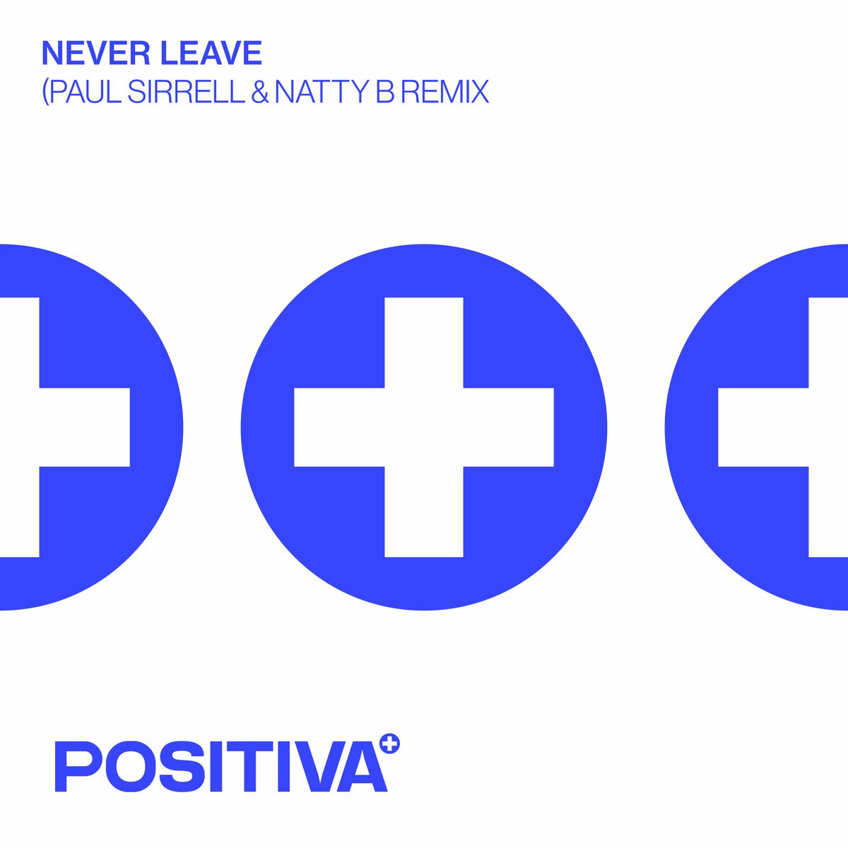 Album cover of Never Leave