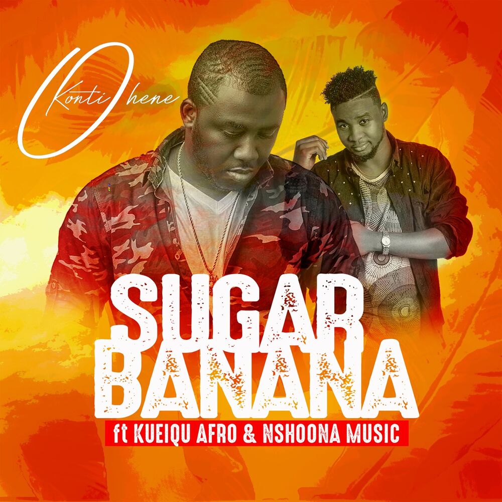 Picture of Sugar Banana (feat. Kueiqu Afro & Nshona Music)