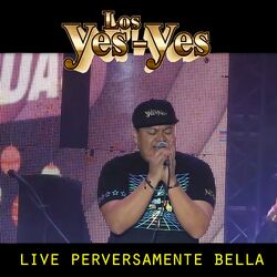 Cover of Perversamente Bella (Live)