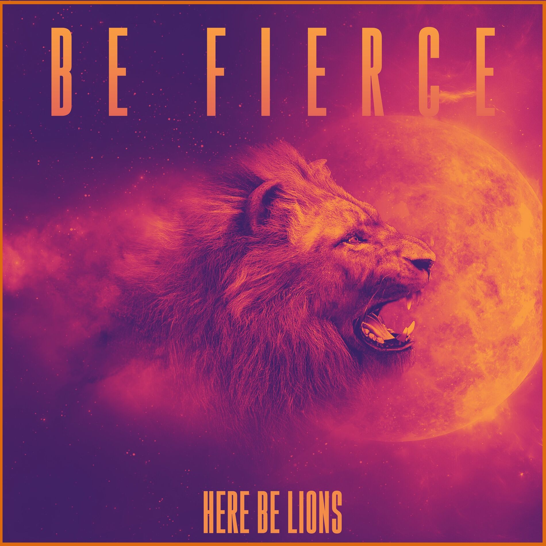 Album cover of Be Fierce
