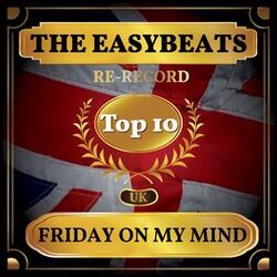 Cover of Friday On My Mind (UK Chart Top 40 - No. 6)