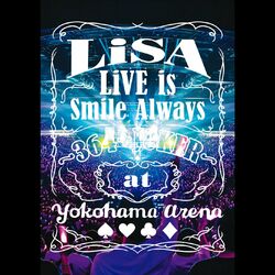 Cover of LiVE is Smile Always~364+JOKER~ at YOKOHAMA ARENA