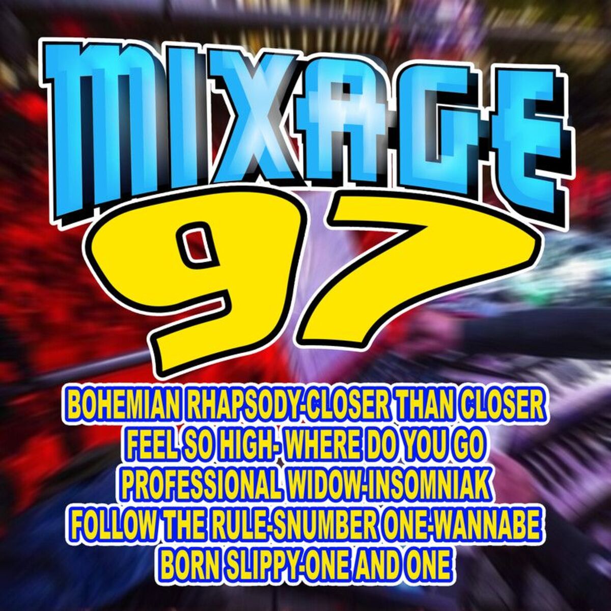 Album cover of Mixage 97