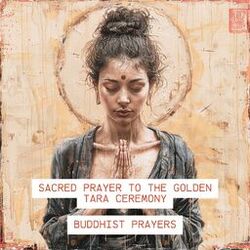 Cover of Sacred Prayer to the Golden Tara Ceremony
