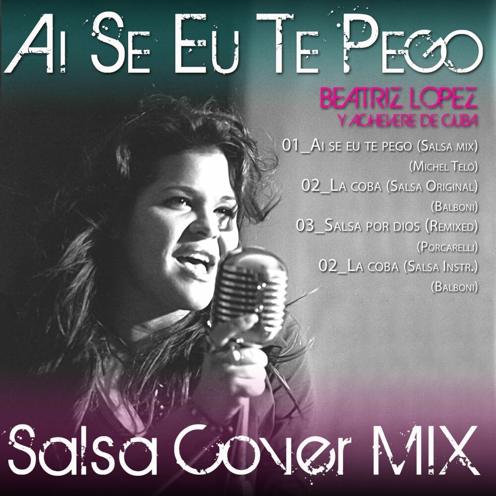 Picture of Ai Se Eu Te Pego (Salsa Cover Mix)