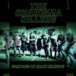 Cover of The Charisma Killers (Original Motion Picture Soundtrack)
