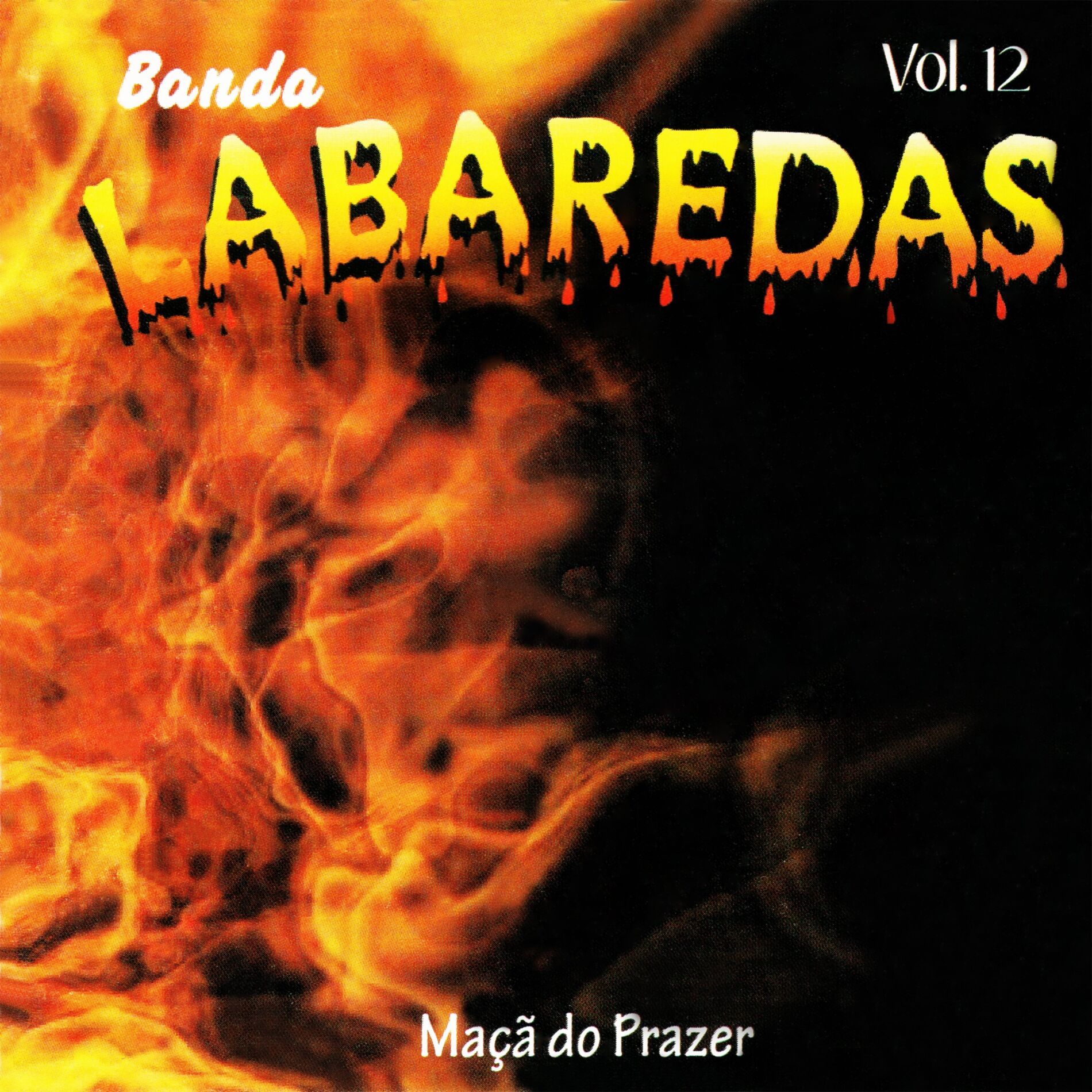 Album cover of Banda Labaredas, Vol. 12 (Maçã do Prazer)