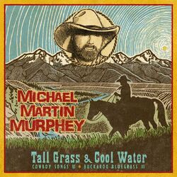 Cover of Tall Grass & Cool Water - Buckaroo Blue Grass III