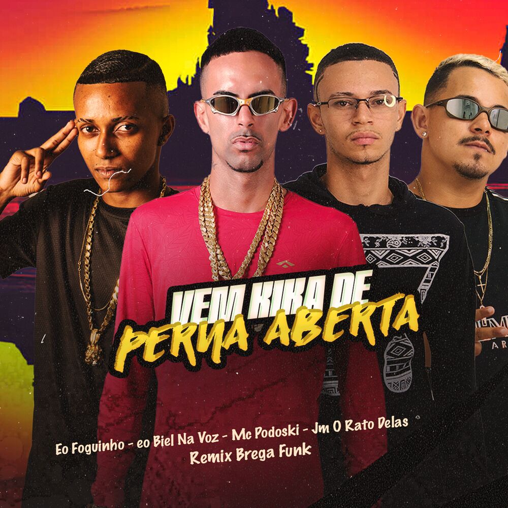 Picture of Vem Kika de Perna Aberta (Remix Brega Funk)