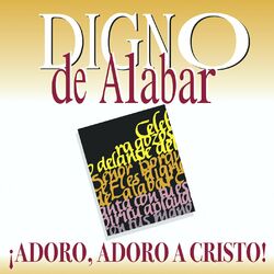 Cover of Digno De Alabar