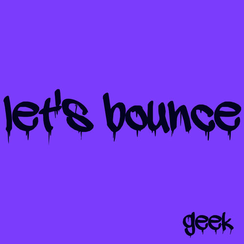 let's bounce