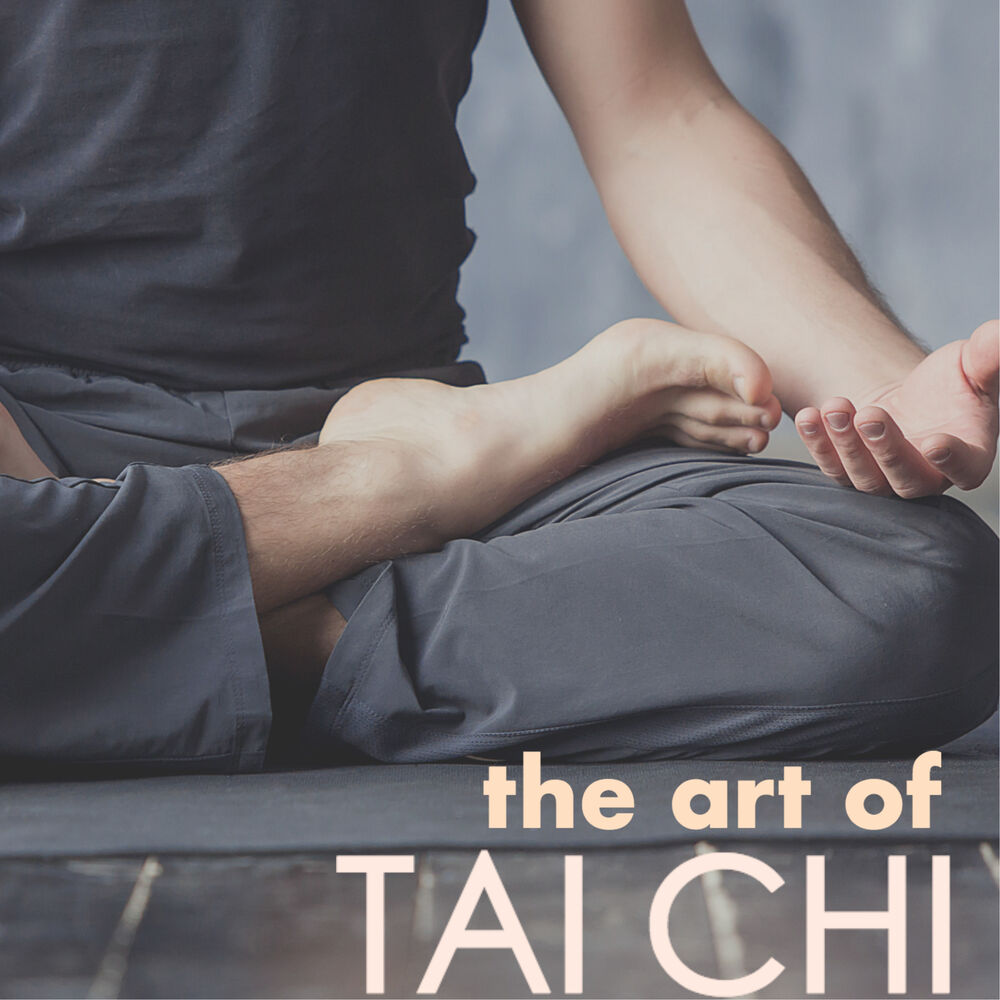 Picture of The Art of Tai Chi - New Age Background for Depression Relief, Deep Relaxation Exercises