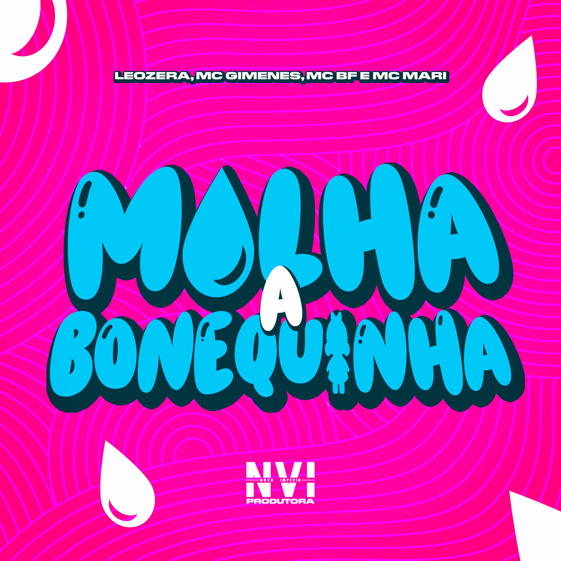 Album cover of Molha a Bonequinha