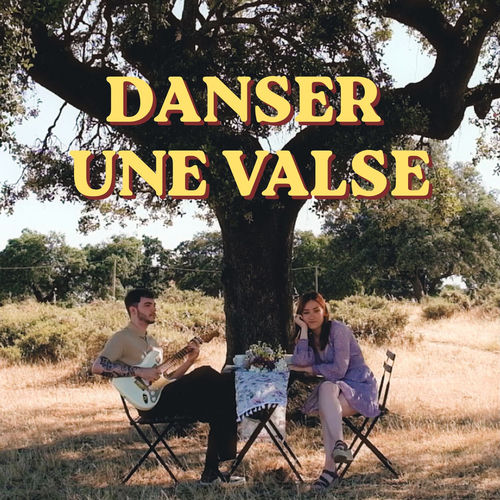 Danser Une Valse