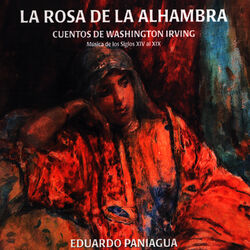 Cover of La Rosa de la Alhambra. Cuentos de Washington Irving. Música de los Siglos XlV al XlX