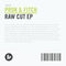 Raw Cut (Original Mix) by Prok & Fitch album cover