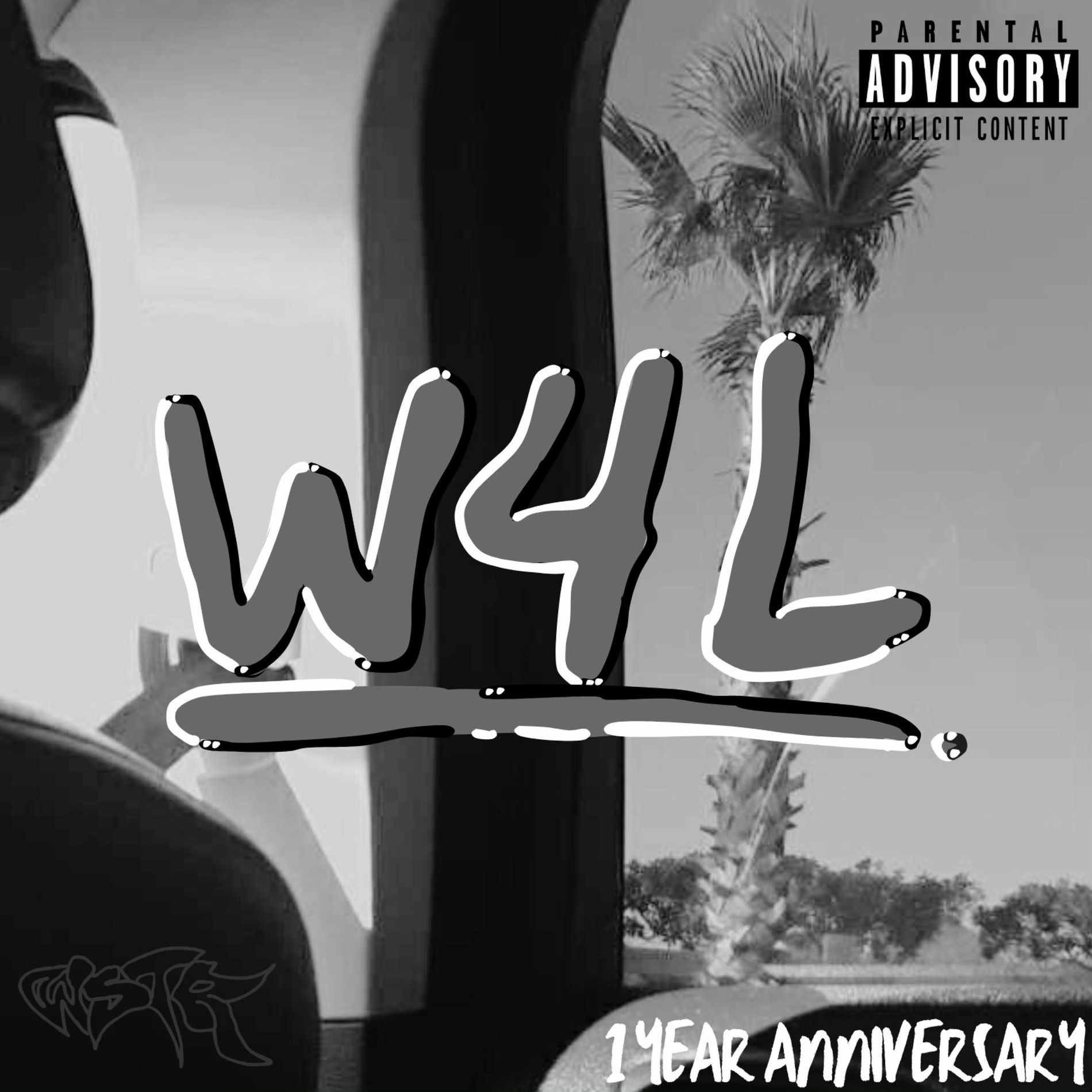 Album cover of W4L (1 Year Anniversary)