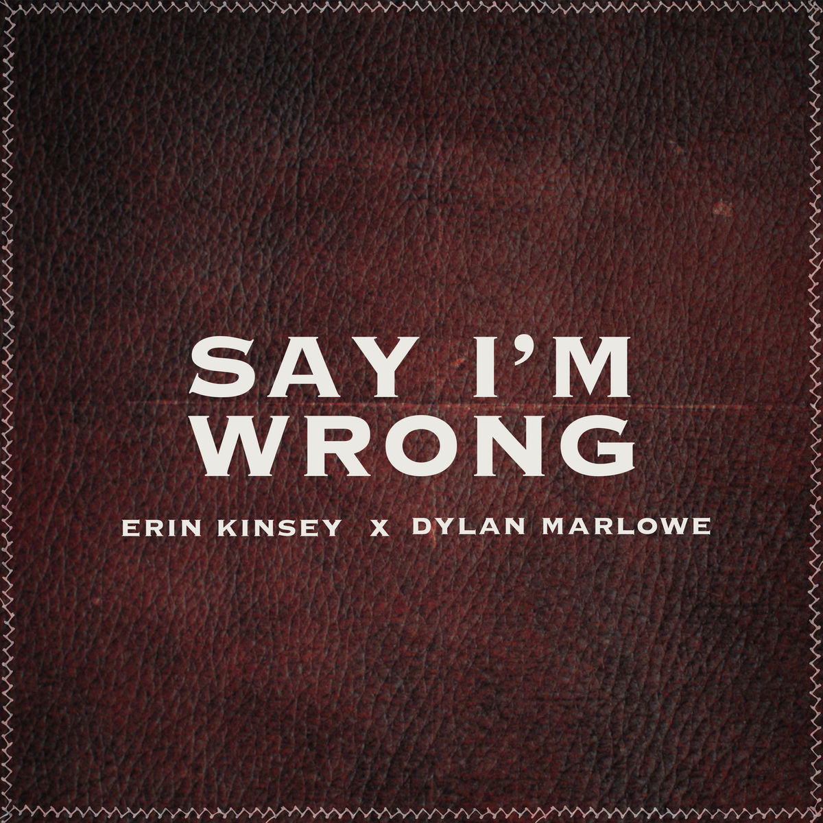 Album cover of Say I'm Wrong