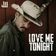 Love Me Tonight