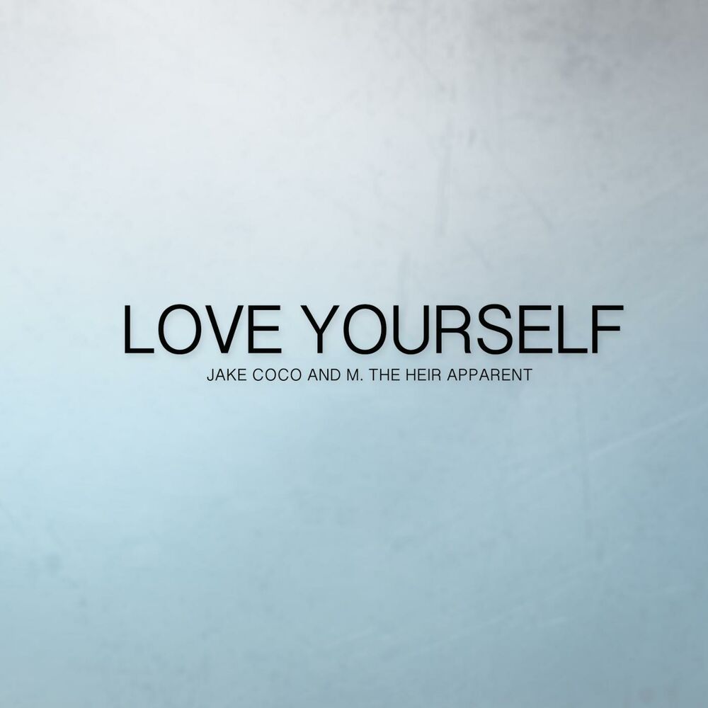 Picture of Love Yourself (Acoustic) [feat. M the Heir Apparent]