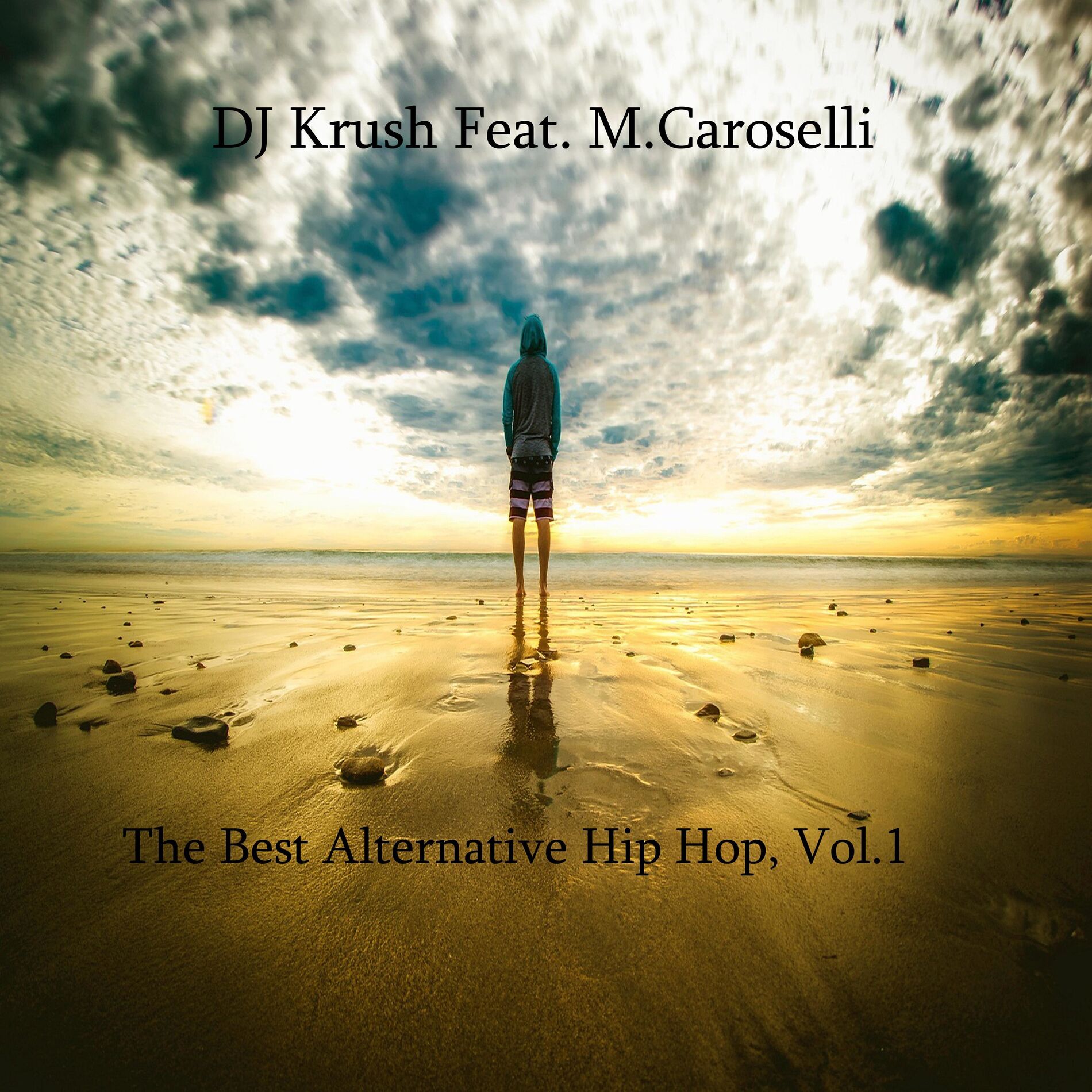 Album cover of The Best Alternative Hip Hop, Vol. 1