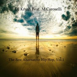 The Best Alternative Hip Hop, Vol. 1