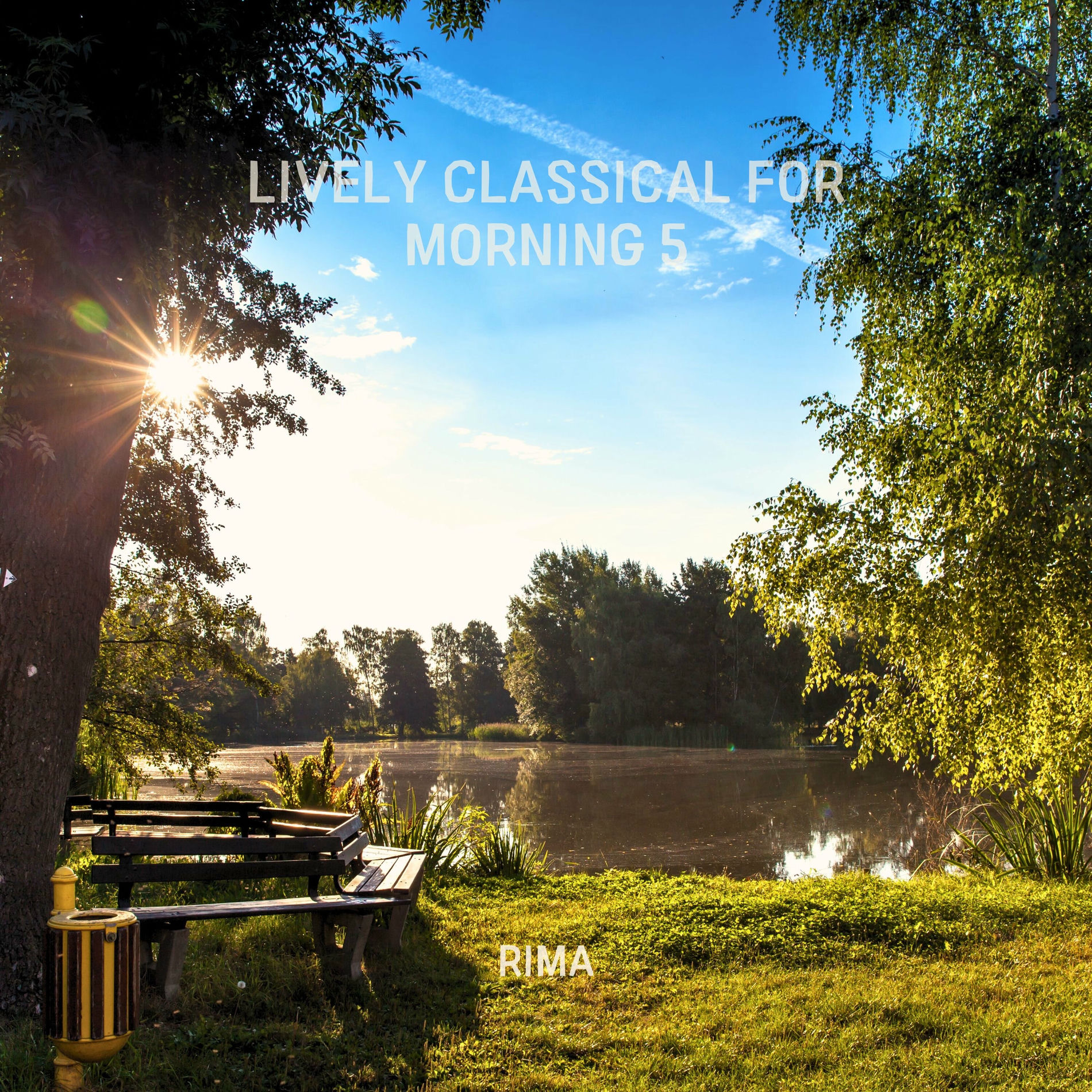Album cover of Lively Classical for Morning 5