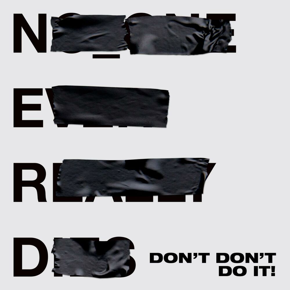 Picture of Don't Don't Do It!