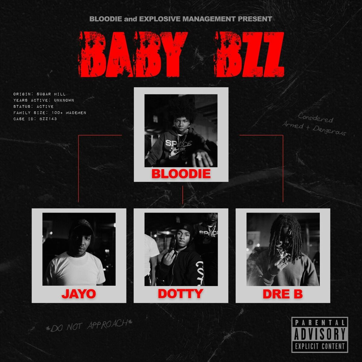 Album cover of BLOODIE AND EXPLOSIVE MANAGEMENT PRESENTS BABY BZZ