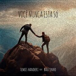 Cover of Você Nunca Está Só