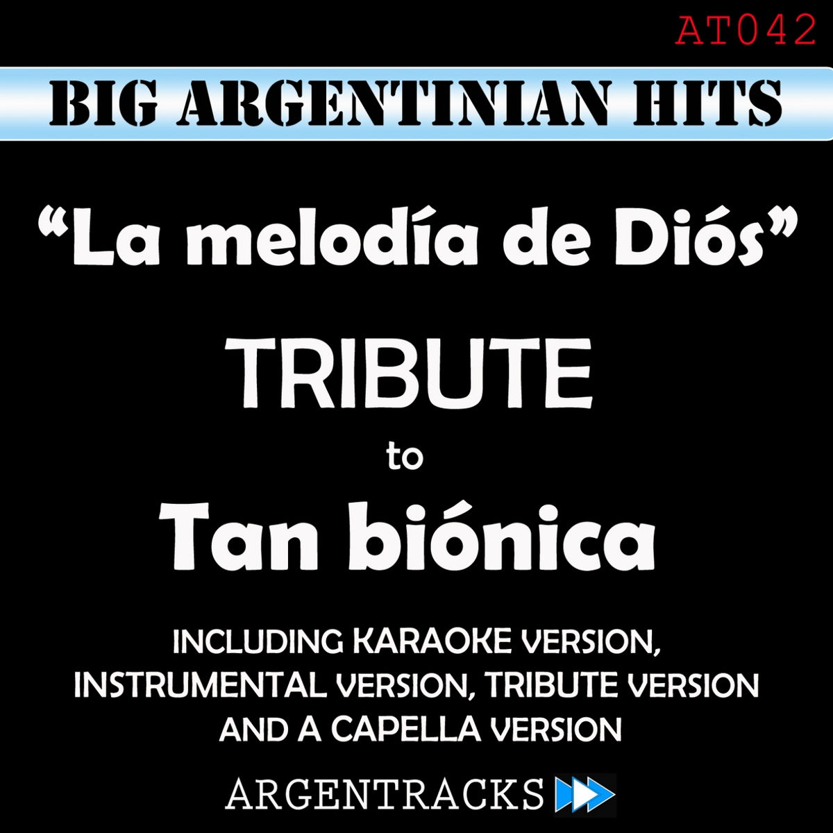 Album cover of La Melodia de Dios - Tribute To Tan Bionica