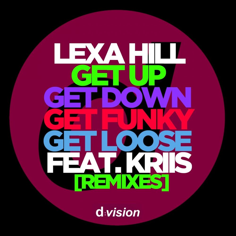 Picture of Get Up, Get Down, Get Funky, Get Loose (Remixes)
