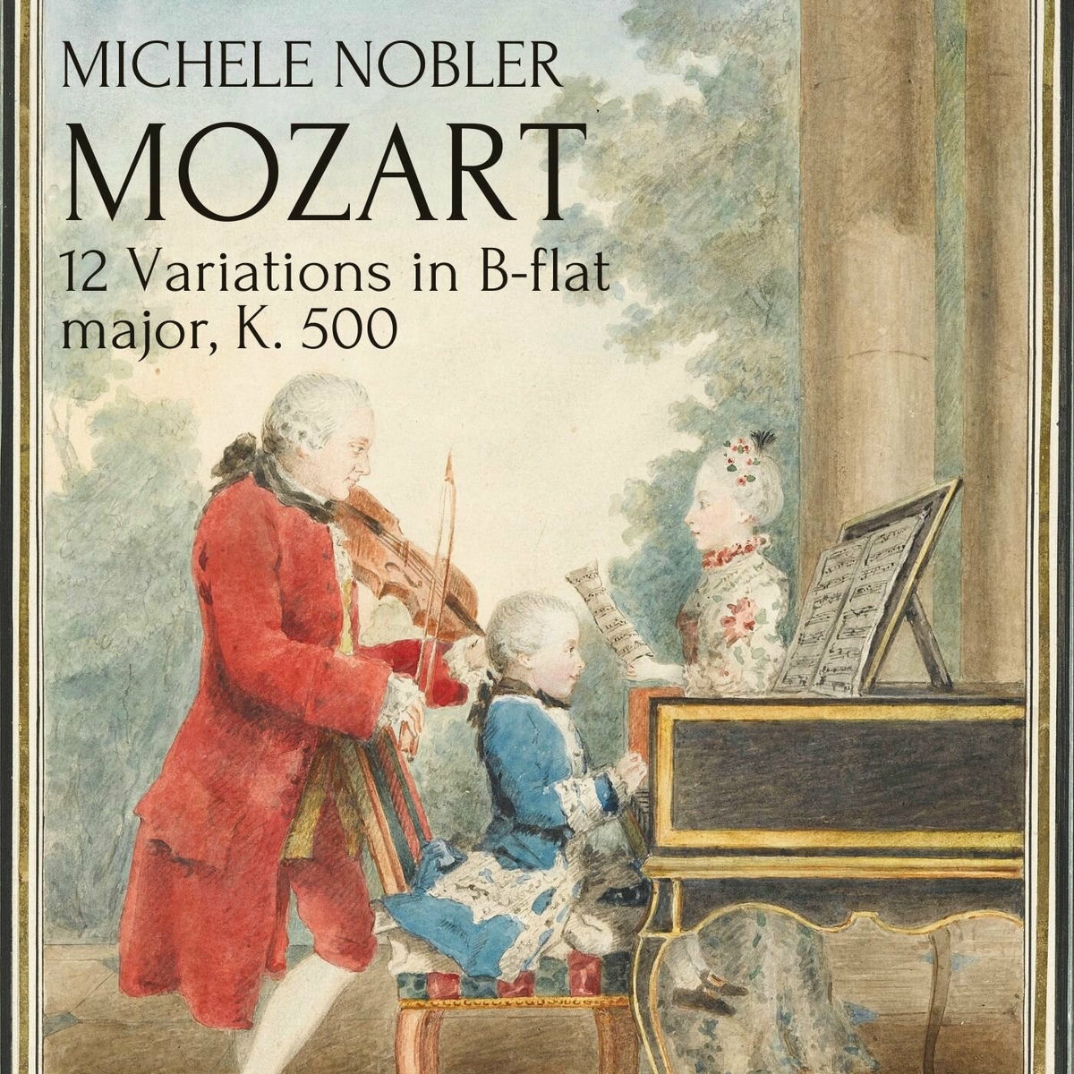 Album cover of 12 Variations in B-Flat Major, K. 500