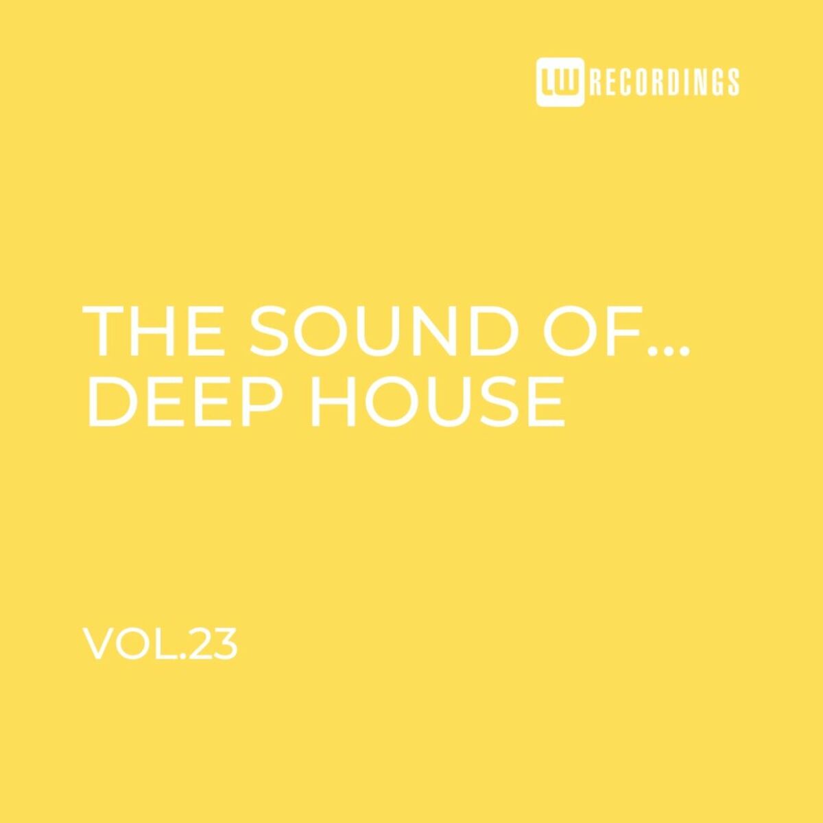 Album cover of The Sound Of Deep House, Vol. 23