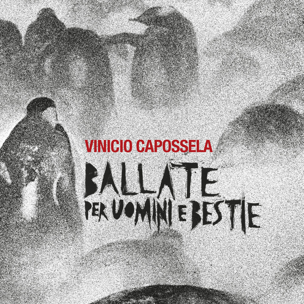 Picture of Ballate per Uomini e Bestie