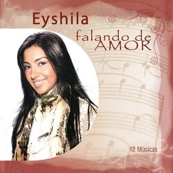 Cover of Eyshila Falando de Amor