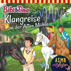 Cover of Klangreise an der alten Mühle (ASMR)