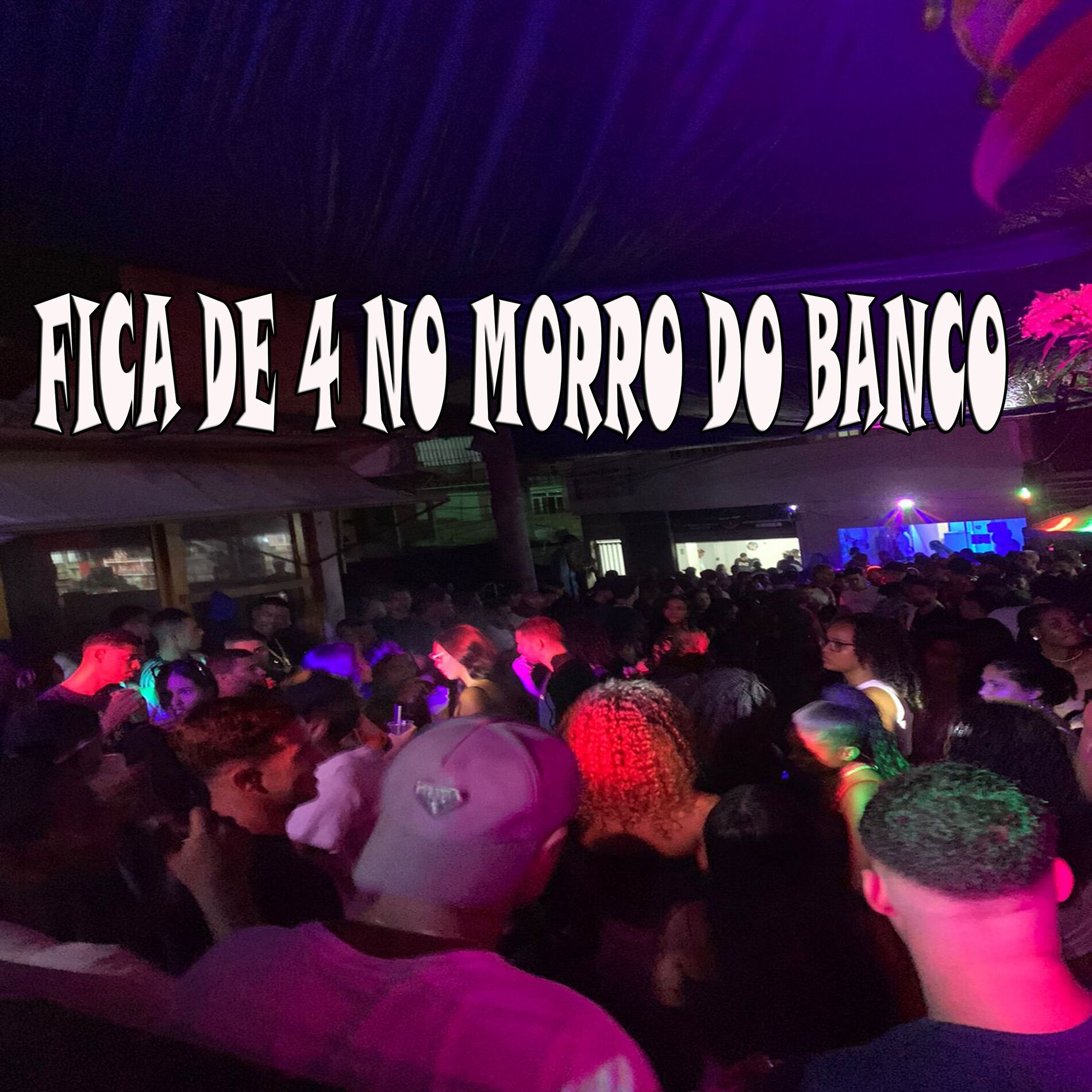 Album cover of FICA DE 4 NO MORRO DO BANCO