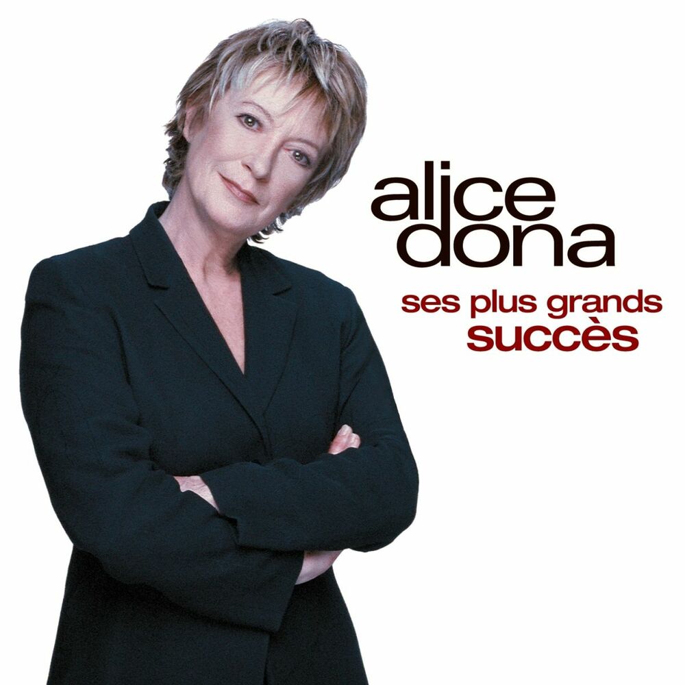Picture of Les plus grands succès d'Alice Dona